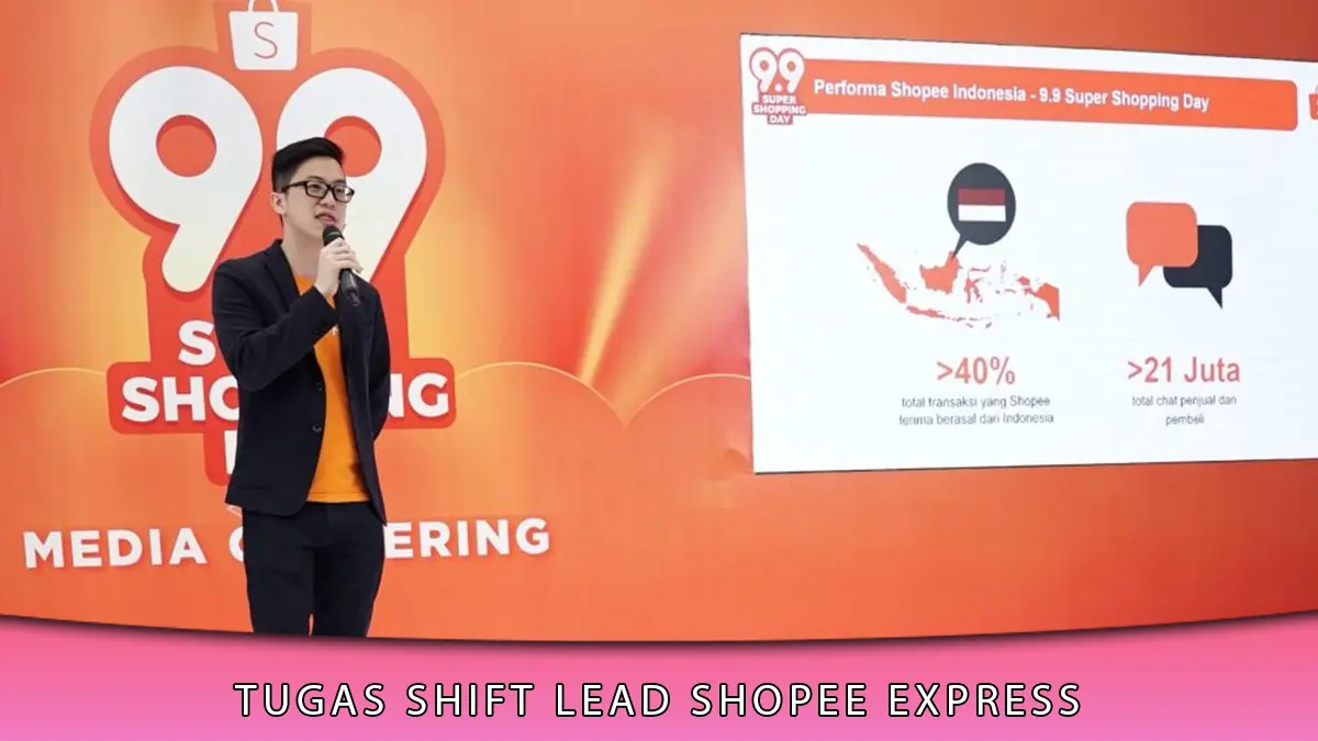 Tugas Shift Lead Shopee Express